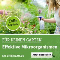 Effektive Mikroorganismen im Garten nutzen